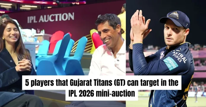 5 players that Gujarat Titans (GT) can target in the IPL 2026 mini-auction