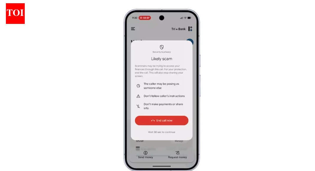 Android scam protection: How new screen sharing warnings and a 30-second pause safeguard bank app users from call scams |