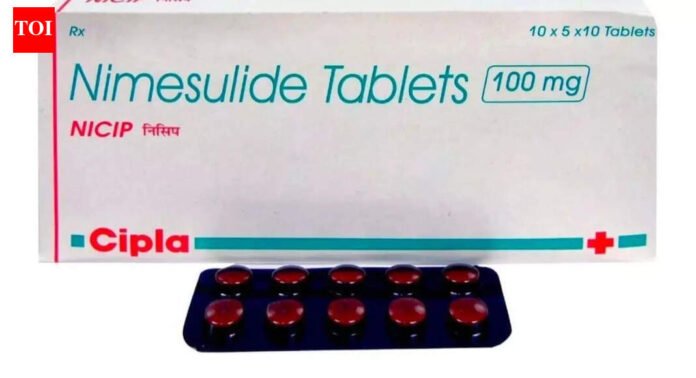 Govt bans high-dose nimesulide painkiller pills citing health risk | India News