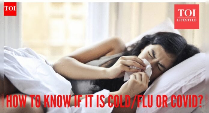 How to know if it is flu, COVID or cold? |