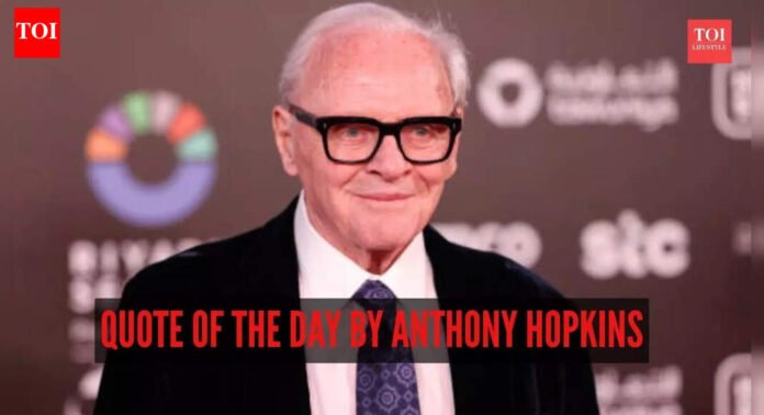 Quote of the day by Anthony Hopkins: “My philosophy is: It’s none of my business what people...”
