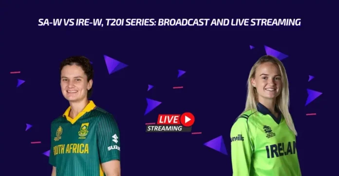 SA-W vs IRE-W 2025, T20I Series: Date, Match Time, Broadcast and Live Streaming details