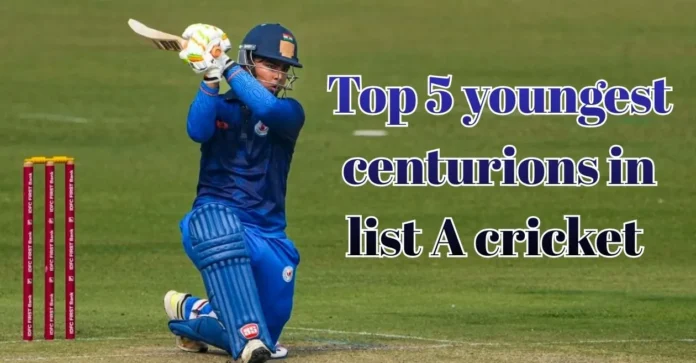 Top 5 youngest centurions in List A cricket ft. Vaibhav Suryavanshi