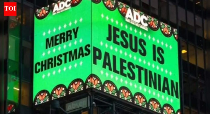 ‘Jesus is Palestinian’ message on Times Square billboard triggers reactions online and among tourists