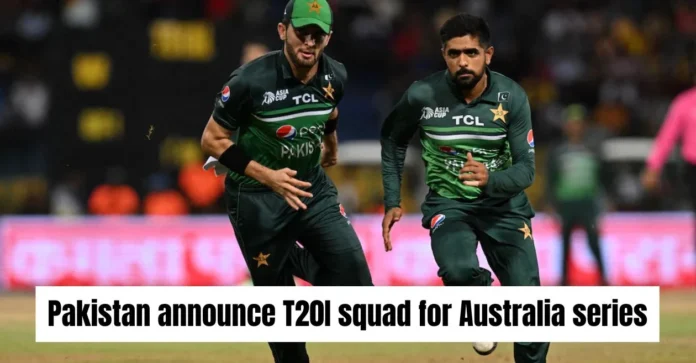 Babar Azam and Shaheen Afridi back as Pakistan announces T20I squad for home series against Australia