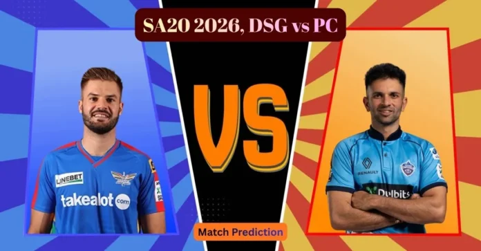 SA20 2026, DSG vs PC Match Prediction: Who will win today’s game between Durban’s Super Giants and Pretoria Capitals?