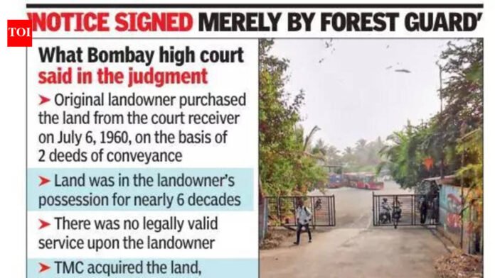 217-acre Thane land not pvt forest as state didn’t serve notice on owner: Bombay high court | Mumbai News