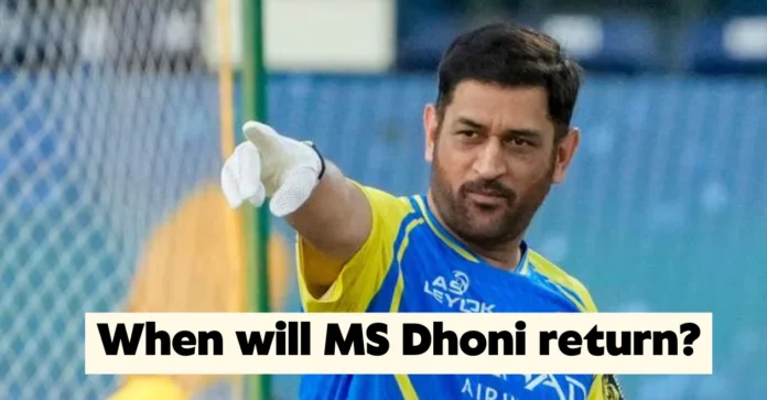 IPL 2026: MS Dhoni to miss the first 6 matches for CSK – here’s his comeback date